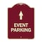 Signmission Event Parking Only With Up Arrow Heavy-Gauge Aluminum Architectural Sign, 24" x 18", BU-1824-24067 A-DES-BU-1824-24067 - alternate 1